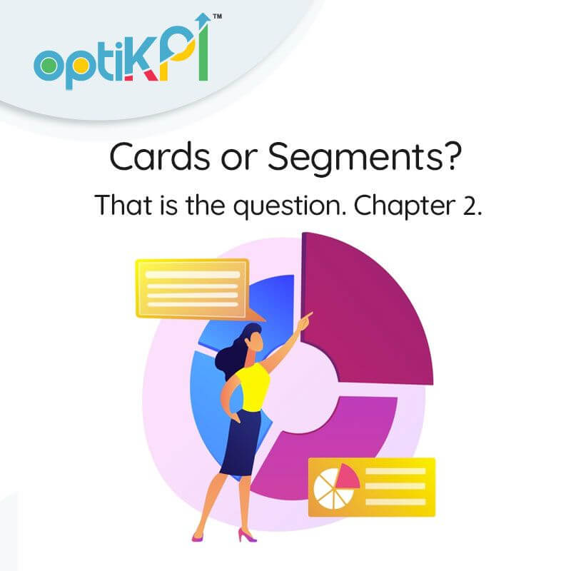 Cards or Segments